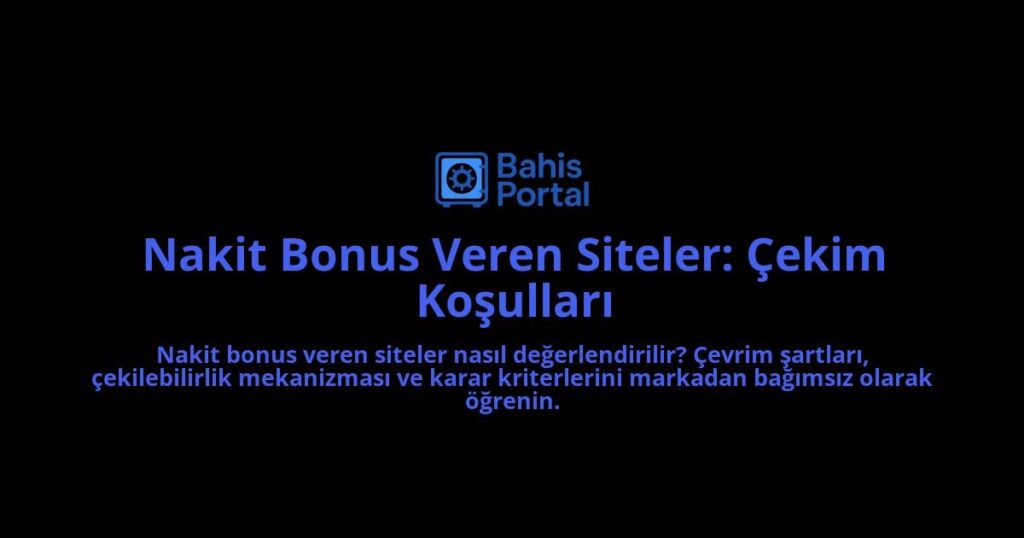 Nakit-Bonus-Veren-Siteler-Cekim-Kosullari-overlay-1788117089.jpg