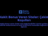 Nakit-Bonus-Veren-Siteler-Cekim-Kosullari-overlay-1788117089.jpg